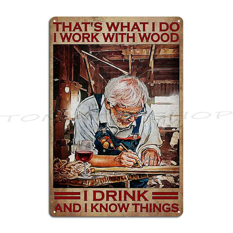 Woodworking Quotes Funny - Pancarte en métal avec citation amusante