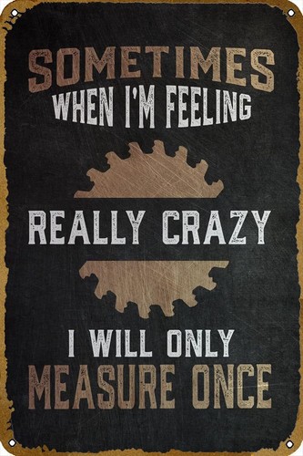 Woodworking Quotes Funny - Affiche avec citation amusante pour menuisier,